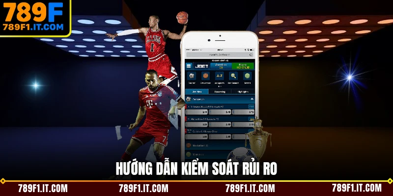 Hướng dẫn kiểm soát rủi ro